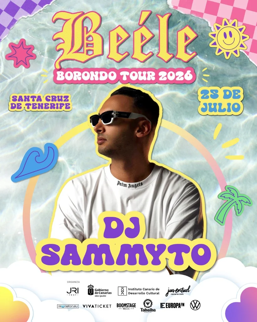 DJ Sammyto · Beéle Borondo Tour 2026 · Santa Cruz de Tenerife